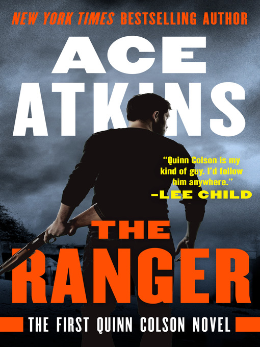 Title details for The Ranger by Ace Atkins - Wait list
